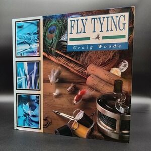 Fly Tying Craig Woods Hardcover Book New Old‎ Stock Fishing Reference 1992
